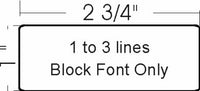 1" x 2 3/4" Medium Plastic Badge - Block Font